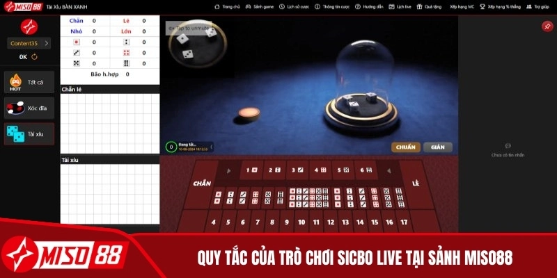 Quy tắc của trò chơi Sicbo live tại sảnh Miso88